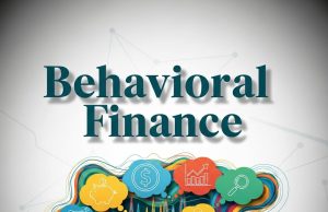 Behavioral Finance: Using Psychology for Smarter Investments Behavioral Finance