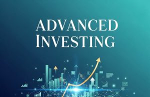 Master Advanced Investing: Tactics for Serious Investors