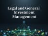 A Guide to Legal and General Investment Management