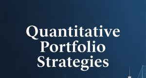 Quantitative Portfolio Strategies: Data-Driven Growth