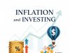 Inflation and Investing: How Rising Prices Affect Your Money Inflation and Investing