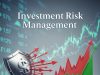 Smart Investing Starts with Investment Risk Management