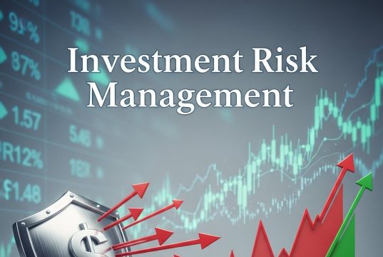 Smart Investing Starts with Investment Risk Management
